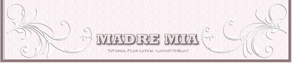 Madre-TutorialFlorLatina-Knela_3x1.jpg picture by Ilusiones_Knela