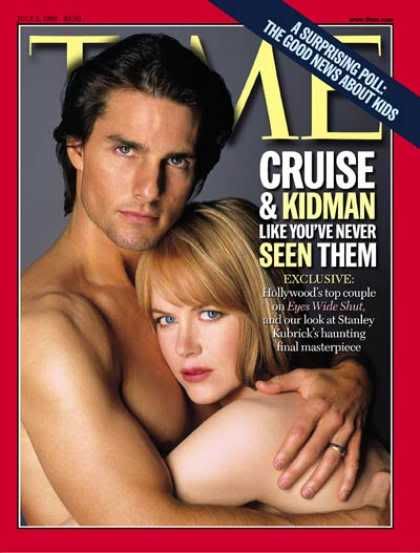 Tom Cruise and Nicole Kidman, Time Who knows if Hollywood's hottest couple 