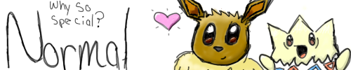 [PokeCommunity.com] Why So Special? - Normal Type Fan Club - The PlayPen House™